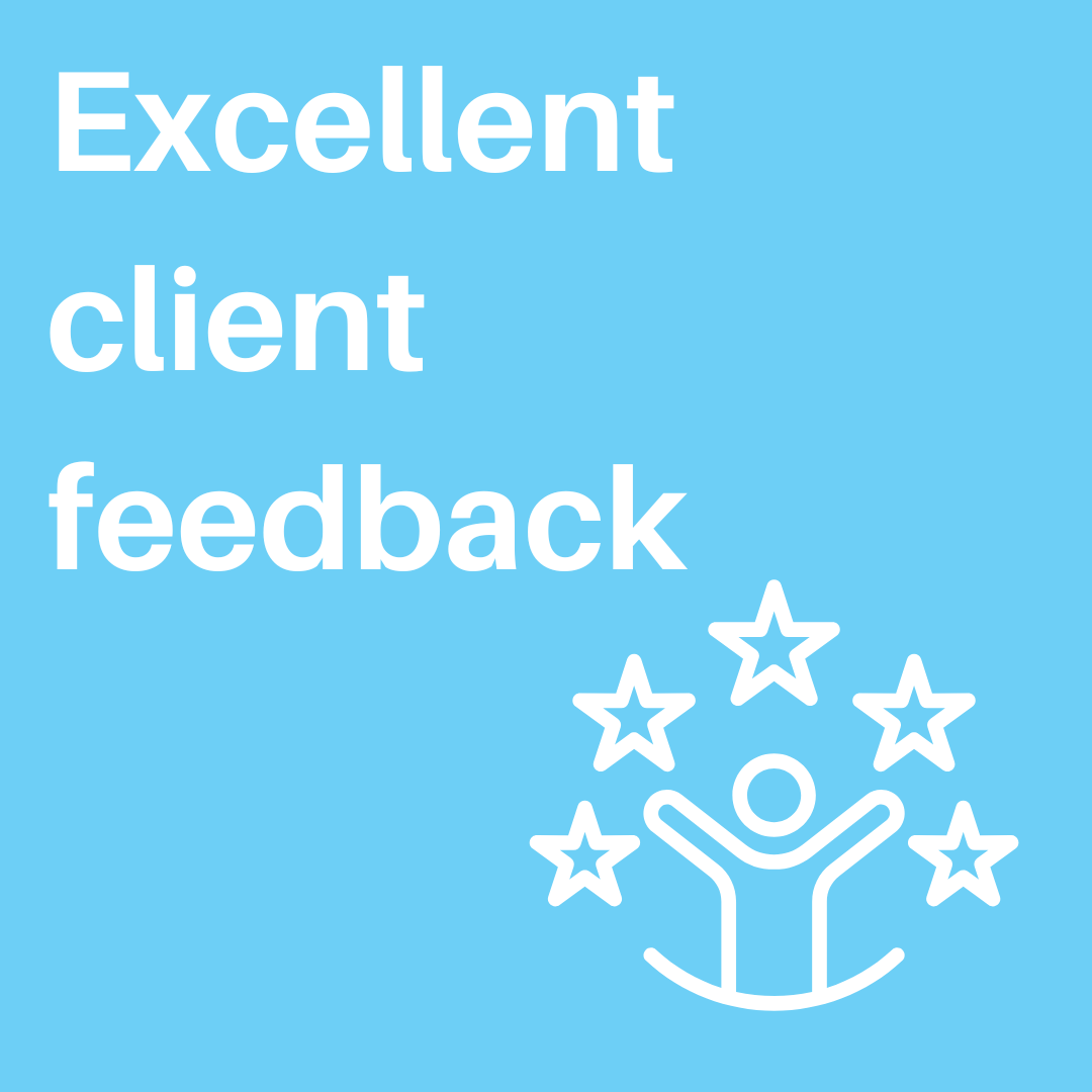 Excellent client feedback Excellent client feedback